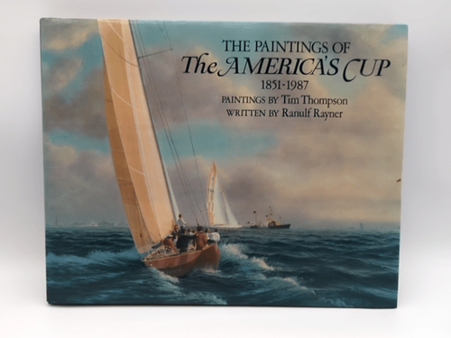 The Paintings Of The America's Cup 1851-1957 by Ranulf Rayner (Hardcover, 1986) by Ranulf Rayner
