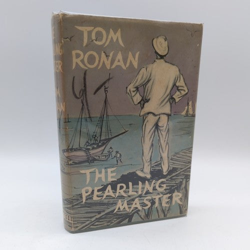The Pearling Master by Tom Ronan (Hardcover, 1958) WA Literature Mary Durack by Tom Ronan
