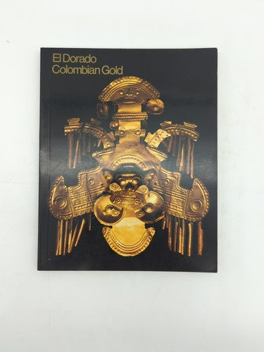 El Dorado Colombian Gold by Clemencia Plazas De Nieto (Paperback, 1978) by Clemencia Plazas De Nieto