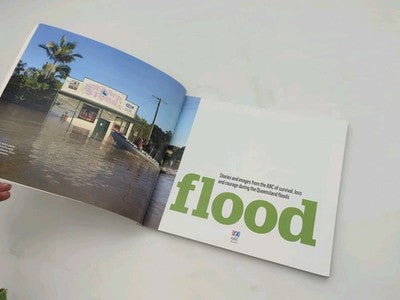 Flood Stories & Images From The ABC Of Survival Loss & Courage Queensland Floods by Various Authors