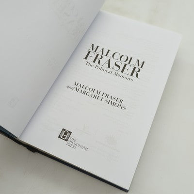 Malcolm Fraser: The Political Memoirs by Malcolm Fraser (Hardcover, 2010) 1st Ed by Malcolm Fraser