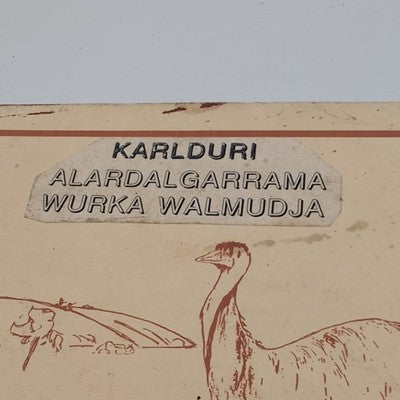 Aboriginal Iwaidja Book KARLDURI ALARDALGARRAMA WURKA WALMUDJA Miriam McDonald by Miriam McDonald