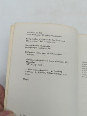 Bill Wannan selects Stage-coach stories of old Australia - History by Bill Wannan