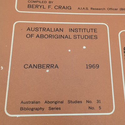 Aboriginal Studies: Central Australian & Western Desert Regions Beryl Craig 1969 by Beryl F Craig