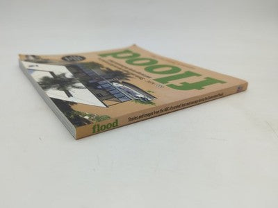 Flood Stories & Images From The ABC Of Survival Loss & Courage Queensland Floods by Various Authors