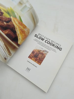 Best-Ever Recipes Slow Cooking: 135 Delicious Recipes For Classic Soups, Stews by Catherine Atkinson