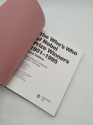 The Who's Who of Nobel Prize Winners, 1901-1996 by Bernard S Schlessinger by June H. Schlessinger, Bernard S. Schlessinger