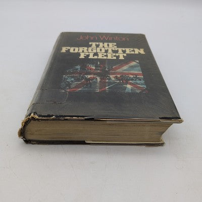 The Forgotten Fleet, John Winton, British Pacific Fleet History 1944-45 by John Winton