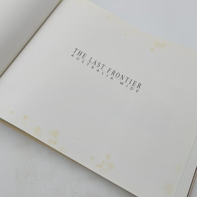 The Last Frontier - Australia Wide by Ken & Anna-Maria Dell'Oso Duncan 1987 by Ken Duncan