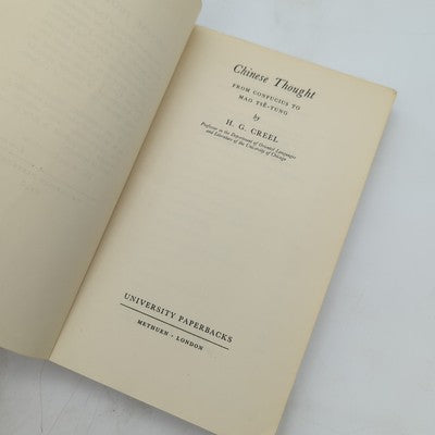 Chinese Thought from Confucius to Mao Tse-tung, Herrlee Glessner Creel 1964 by Herrlee Glessner Creel