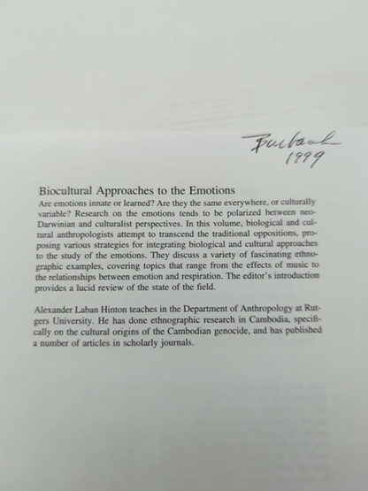 Biocultural Approaches To The Emotions by Alexander Laban Hinton, Anthropology by Daniel Fessler