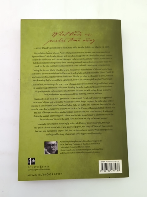 Pushing Time Away My Grandfather And The Tragedy Of Jewish Vienna, Peter & Barba by Peter Singer