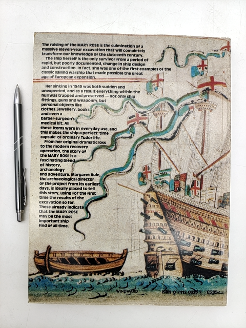 The Mary Rose: The Excavation And Raising Of Henry VIII's Flagship, Margaret Rul by Margaret Rule