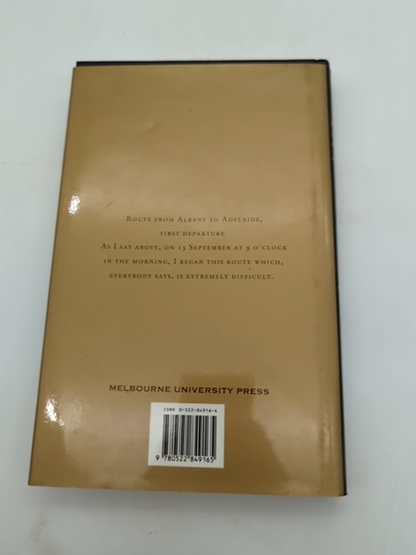 Frenchman's Walk Across The Nullarbor: Henri Gilbert's Diary, Perth To Brisbane, by Henri Gilbert