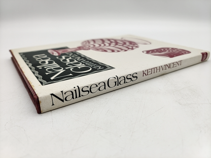 Nailsea Glass by Kieth Vincent (Hardcover 1975) 1st Ed, Reference Knowledge Book