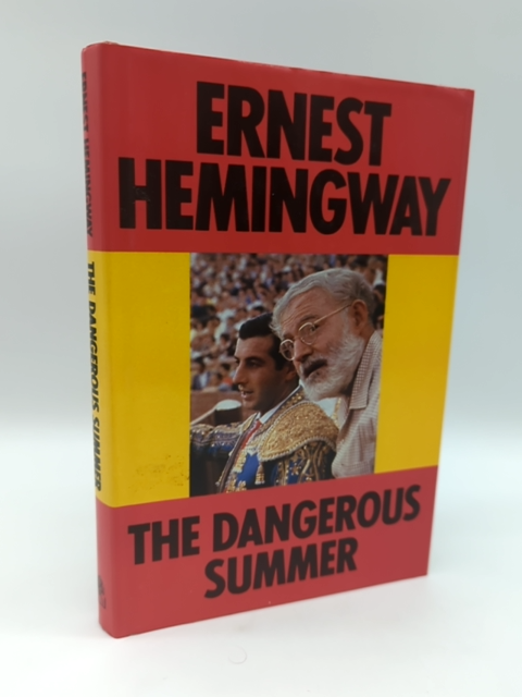 The Dangerous Summer by Ernest Hemingway (Hardcover, 1985) 1st Edition by Ernest Hemingway