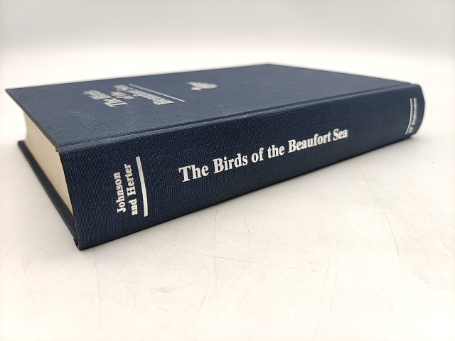 The Birds of the Beaufort Sea by Dale R Herter & Stephen R Johnson SIGNED by "Dale R Herter Stephen R Johnson"