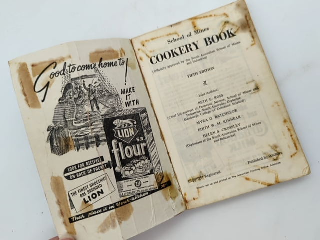 South Australian School Of Mines Cookery Book by Beth E Ross et al by Beth E Ross Et Al