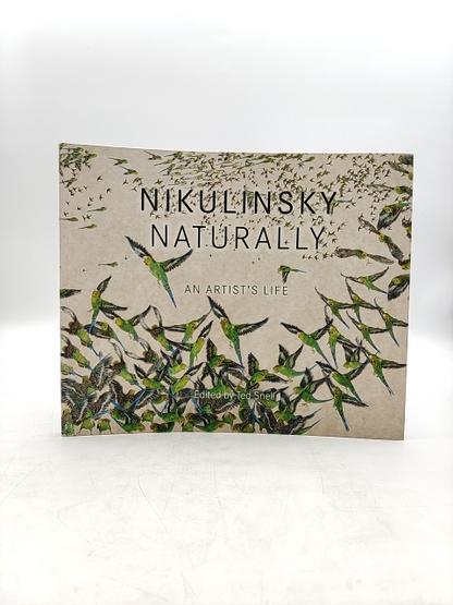 Nikulinsky Naturally: An Artist's Life by Ted Snell (Paperback) by Ted Snell