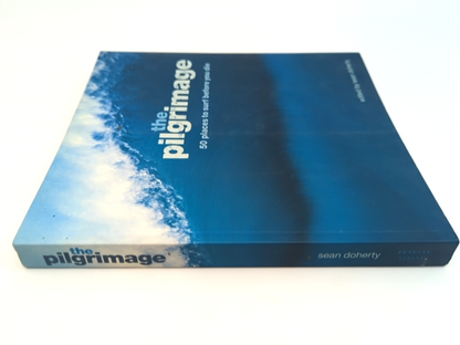 The Pilgrimage: 50 Places to Surf Before You Die by Sean Doherty Surfing Book by Sean Doherty