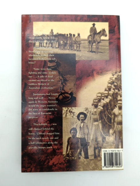 Cry In The Wind: Conflict In Western Australia 1829-1929 by Tom Austen by Tom Austen