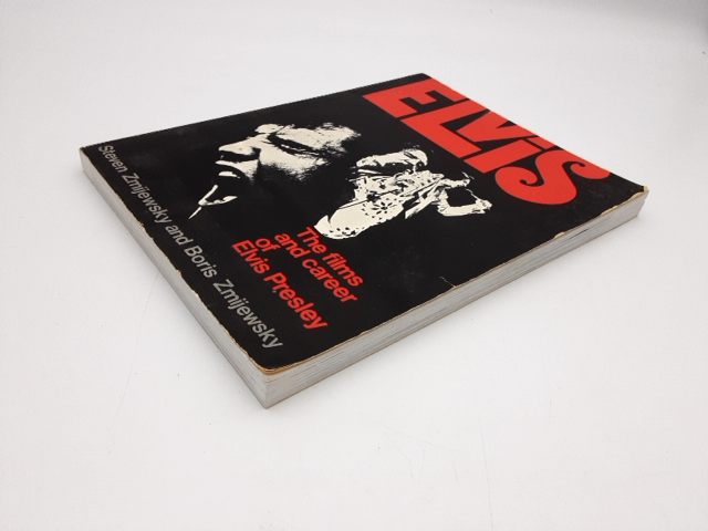The Films And Career Of Elvis Presley by Steven & Boris Zmijewsky, Movie Book by Steven Zmijewsky