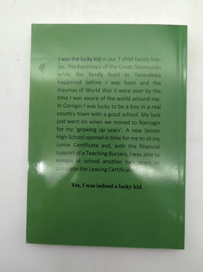 Lucky Kid: memoir of Corrigin and Narrogin [Roy Criddle] WA History, SIGNED by Roy Criddle