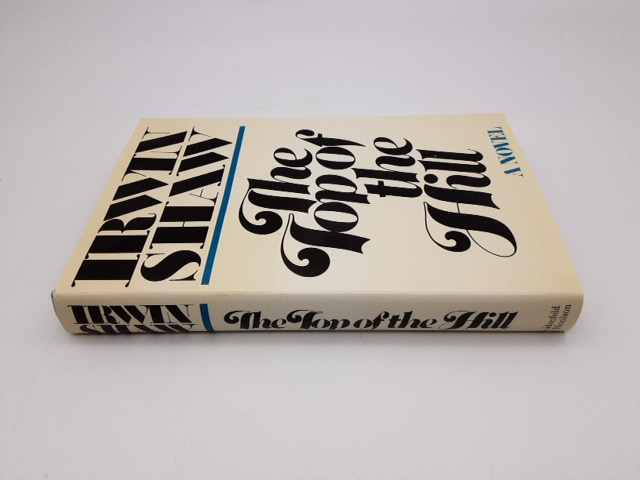 Top Of The Hill by Irwin Shaw (Hardcover, 1979) 1st Edition by Irwin Shaw