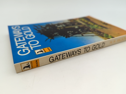 Gateways to Gold by H H Wilson (Paperback, 1974) by H H Wilson