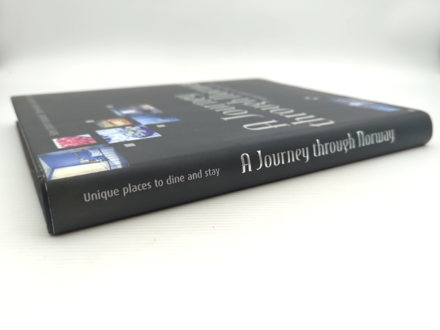 Journey Through Norway Unique Places To Dine And Stay by Hans Martin Underdal by Hans Martin Underdal