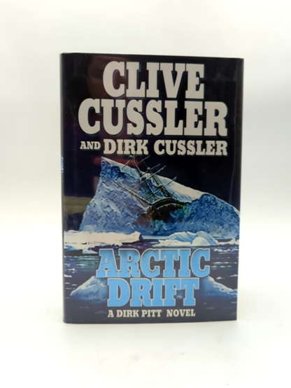 Arctic Drift (a Dirk Pitt Novel, #20) Clive Cussler & Dirk Cussler Signed by Dirk Cussler, Clive Cussler