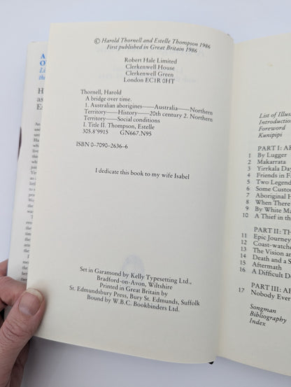 A Bridge Over Time Living with the Aborigines 1938-1944 H Thornell, 1986 1st Ed by Harold Thornell