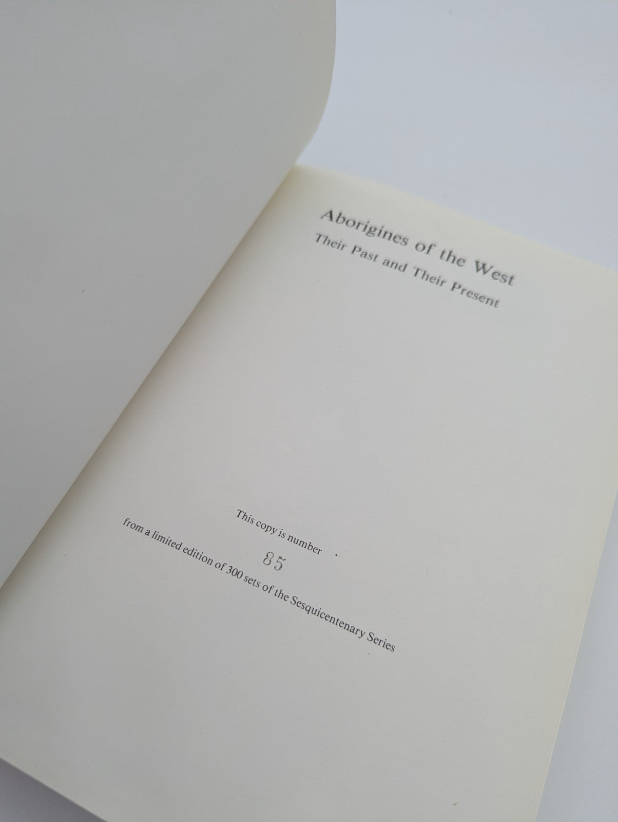 Aborigines Of The West: Their Past And Their Present (sesquicentenary Celebratio by Catherine H. Berndt