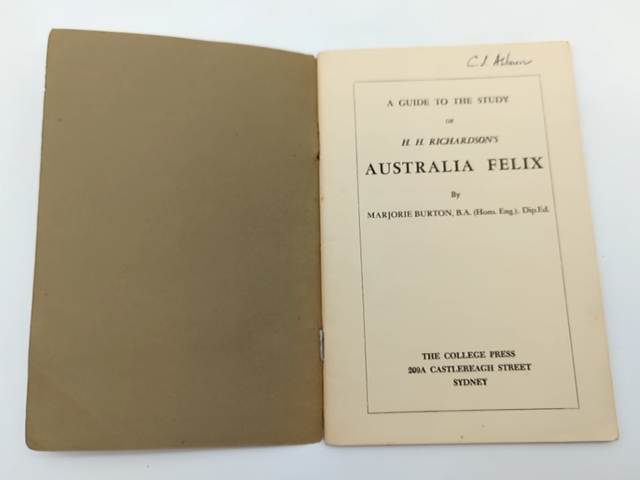 A Guide to the Study of H H Richardson's Australia Felix Majorie Burton, 1st Ed by Majorie Burton