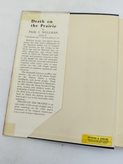 Death On The Prairie: The Thirty Years' Struggle For The Western Plains, Paul I by Paul I Wellman Jr.