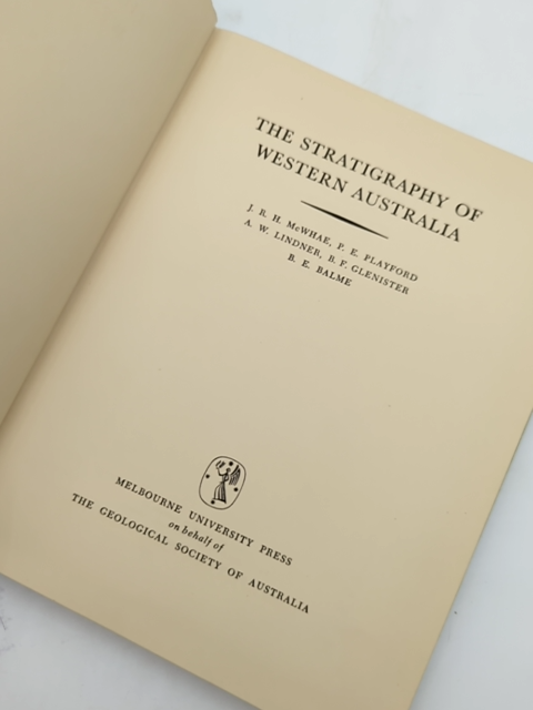 The Stratigraphy Of Western Australia by J R H McWhae et al (Cloth, 1958) by J R H Mcwhae Et Al