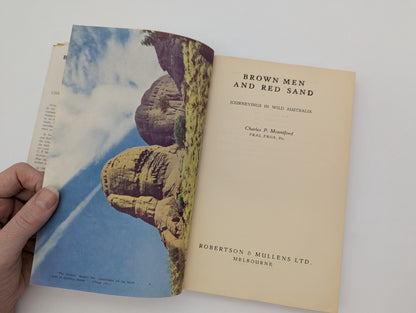 Brown Men Red Sand Charles P. Mountford Australian Aboriginal History, 1953 by Charles Pearcy Mountford