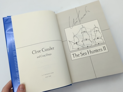 The Sea Hunters II by Clive Cussler & Craig Dirgo, Maritime History Signed by Craig Dirgo, Clive Cussler