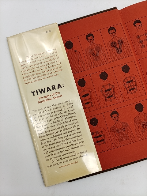 Yiwara: Foragers Of The Australian Desert, Richard A Gould, 1969 1st Ed VGC by Richard A Gould