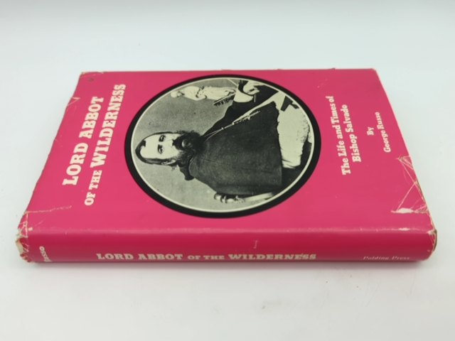 Lord Abbot Of The Wilderness: Life & Times Of Bishop Salvado George Russo Signed by George Russo