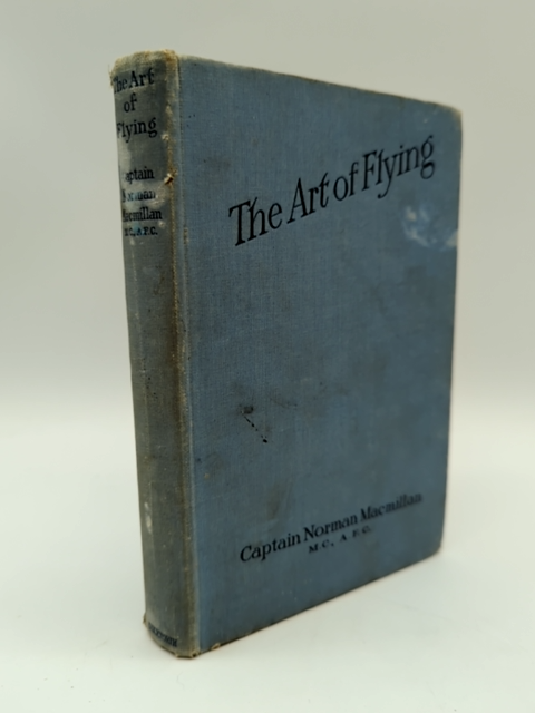 The Art of Flying by Captain Norman Macmillan (Hardcover, 1929) by Captain Norman Macmilla