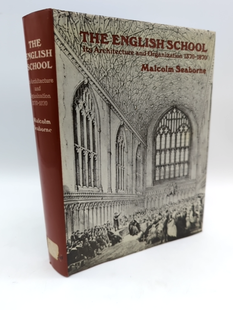 The English School: Architecture & Organization by Malcolm VJ Seabo, Design book by Malcolm Vivian John Seaborne