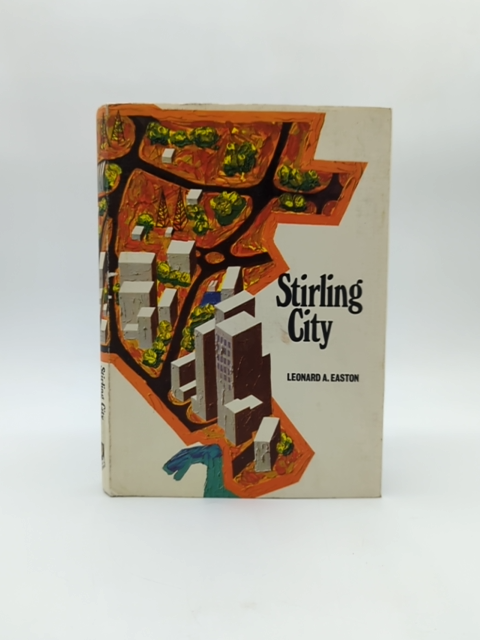 Stirling City by Leonard A Easton (Hardcover, 1971) by Leonard A Easton