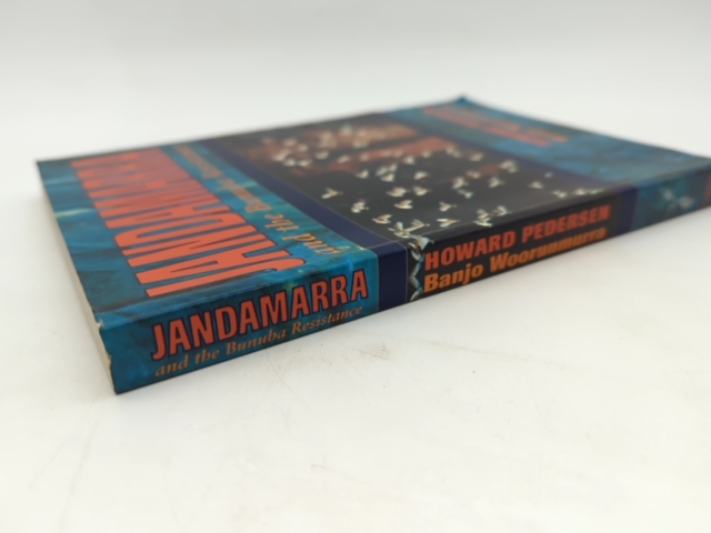 Jandamarra And The Bunuba Resistance by Howard Pedersen & Banjo Woorunmurra by Howard Pedersen