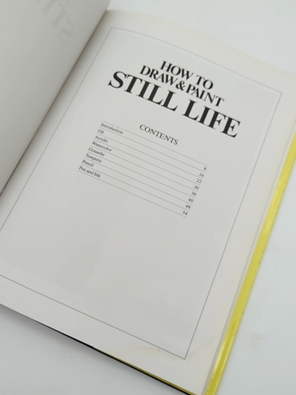 How To Draw And Paint Still Life. by Stan Smith, Art Instruction by Stan Smith