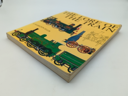 The Lore of the Train by Ellis C Hamilton (Paperback, 1983) Trains by Ellis C Hamilton