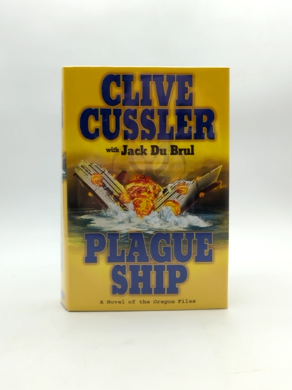 Plague Ship (the Oregon Files) by Clive Cussler & Jack Du Brul, SIGNED by Clive Cussler, Jack Du Brul