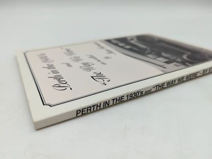 The Way We Were: Perth In The 1930's by Stan Gervas (Paperback 1995) Signed by Stan Gervas