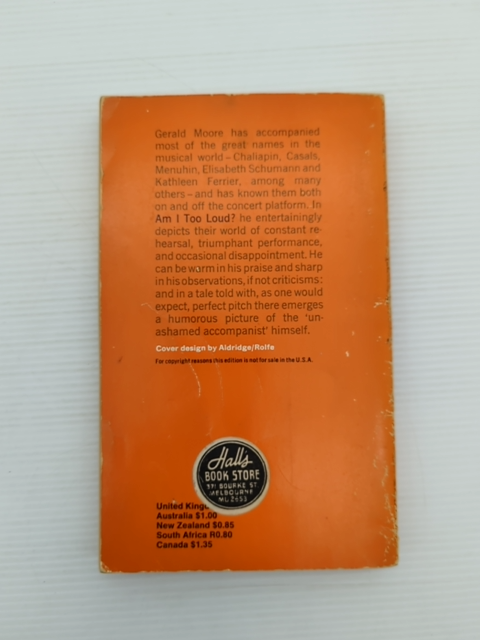 Am Too Loud by Gerald Moore (Paperback, 1968) by Gerald Moore