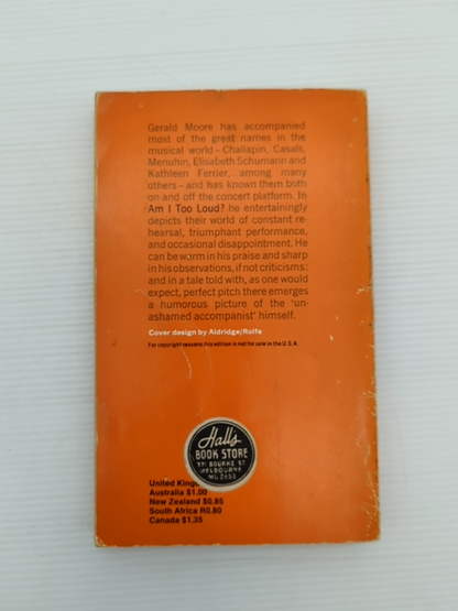 Am Too Loud by Gerald Moore (Paperback, 1968) by Gerald Moore